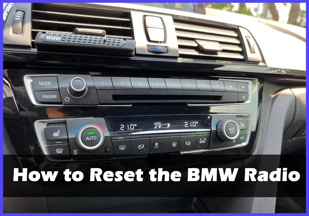 How to Reset the BMW Radio.